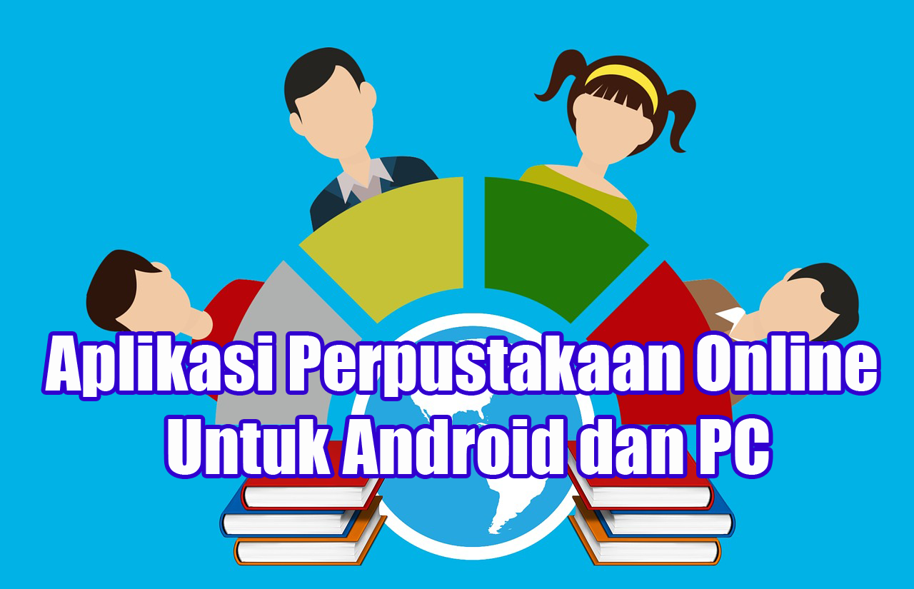 Aplikasi Perpustakaan Online Untuk Android dan PC