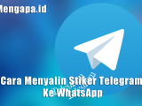 Cara Menyalin Stiker Telegram Ke WhatsApp